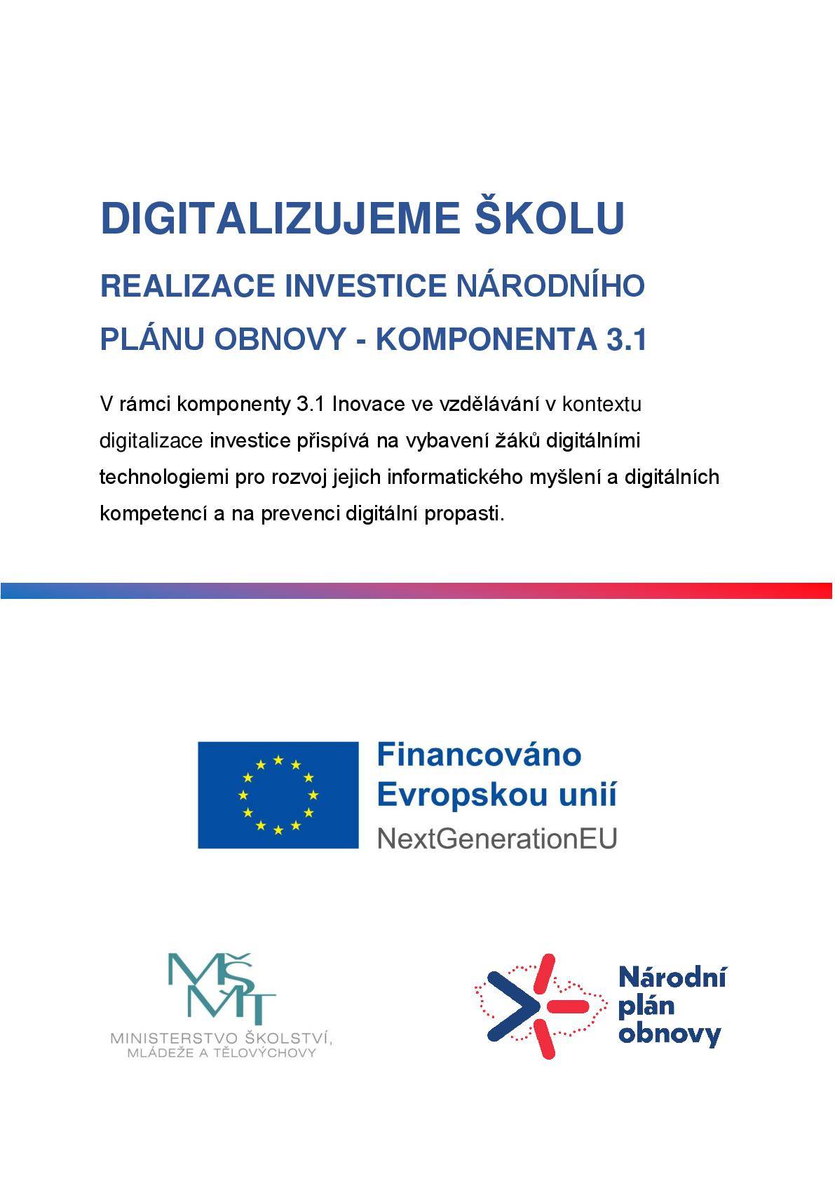 Plakát s informacemi k realizaci investice - Doučování žáků škol.